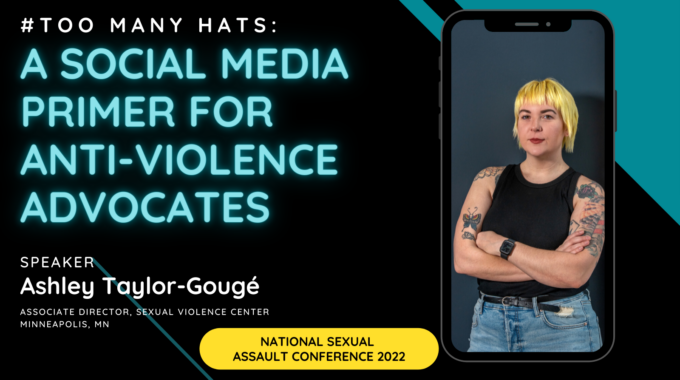 #Too Many Hats: A Social Media Primer For Anti-Violence Advocates